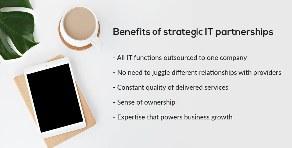 Benefits of strategic IT partnerships
