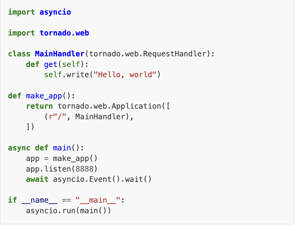 simple code for "hello world" example with Tornado framework