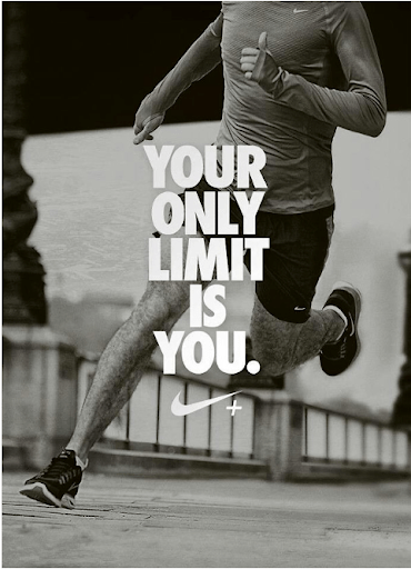 Nike ad with a runner. Text says Your only Limit is You. 
