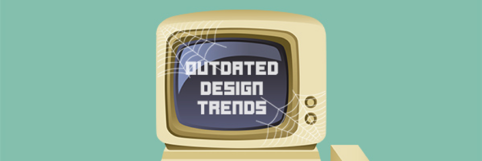 Outdated Web Design Trends