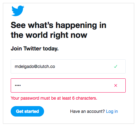 Twitter uses inline validation to let users know whether their entries are acceptable.